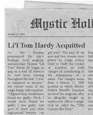 Inside Magic Image of Mystic Hollow News-Herald  Headline Proclaiming Li'l Tom Hardy's Innocence